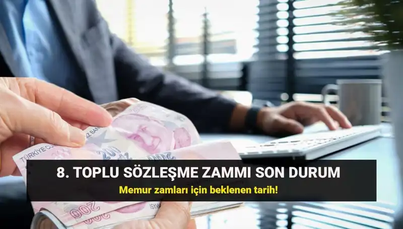 Memur ve Emeklilere Toplu Sözleşme Müjdesi: Kamu Hakem Kurulu Kararı Ne Zaman?