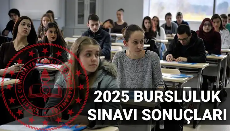 2025 MEB Bursluluk Sınavı Sonuçları İçin Tarih Müjdesi Geldi!