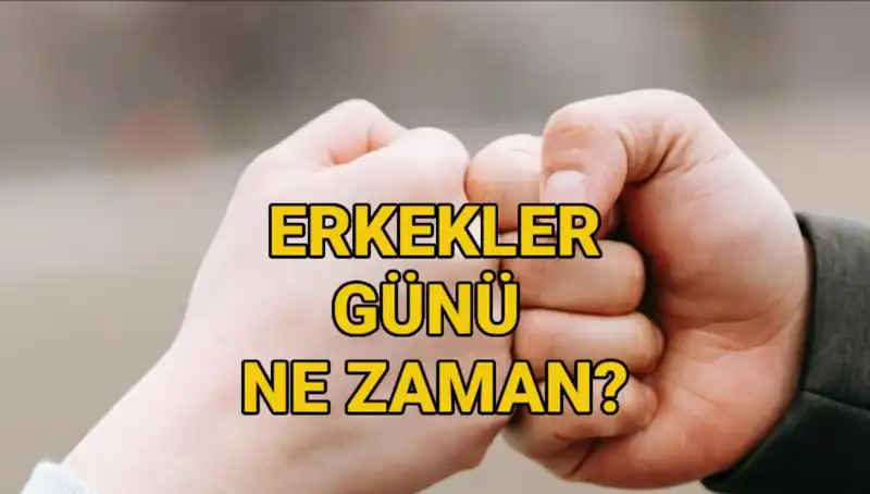 Erkekler Günü 2025: Türkiye'de Nasıl Kutlanacak ve Tarihçesi Nedir?