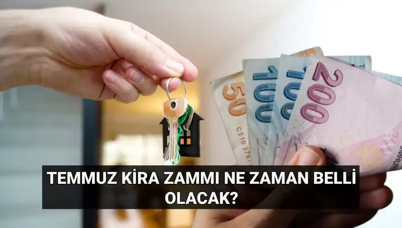 Temmuz Kira Artış Oranı Ne Zaman Açıklanacak? TÜİK'ten Beklenen Rakamlar