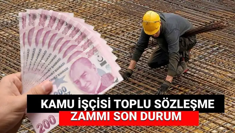 Kamu İşçilerine Yılın Zam Teklifi Açıklandı: Toplu İş Sözleşmesi Detayları