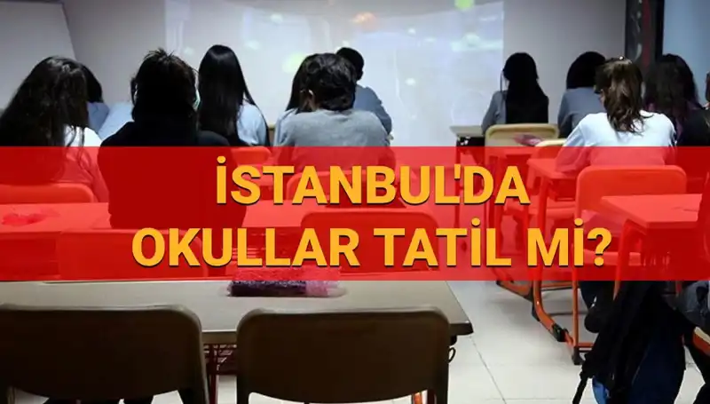 İstanbul'da 24-25 Nisan Okul Tatili Açıklaması: Öğrenciler Neler Yapacak?